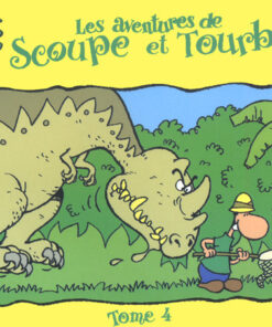 Les aventures de Scoupe et Tourbillon Tome 4