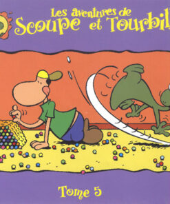 Les aventures de Scoupe et Tourbillon Tome 5