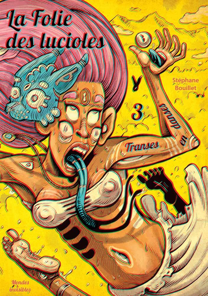 La folie des lucioles #3