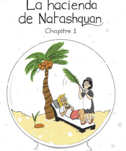 La hacienda de Natashquan Chapitre 1