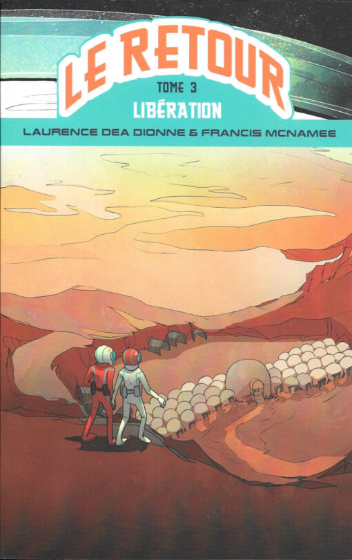 Le retour Tome 3