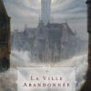 La ville abandonnée