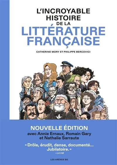 L'Incroyable Histoire de la Littérature Française