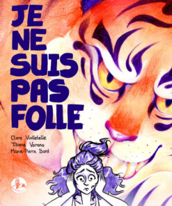 Je ne suis pas folle