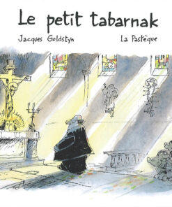 Le Petit Tabarnak