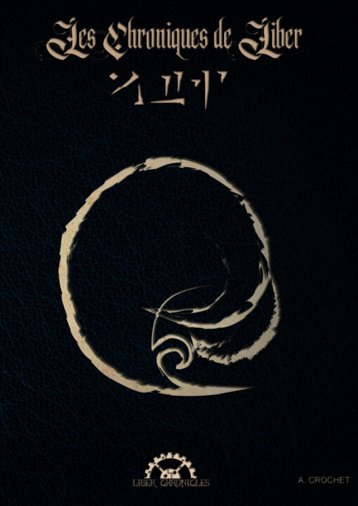 Les chroniques de Liber Tome 2