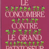 Le Concombre masqué Tome 6