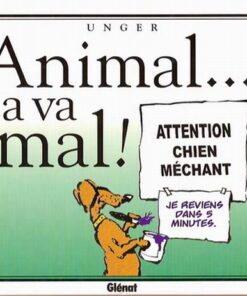 Animal...ça va mal