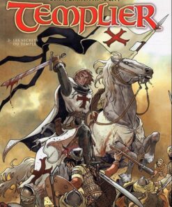 Confessions d'un templier Tome 2