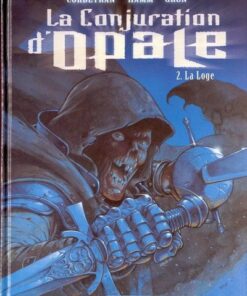 La Conjuration d'opale Tome 2