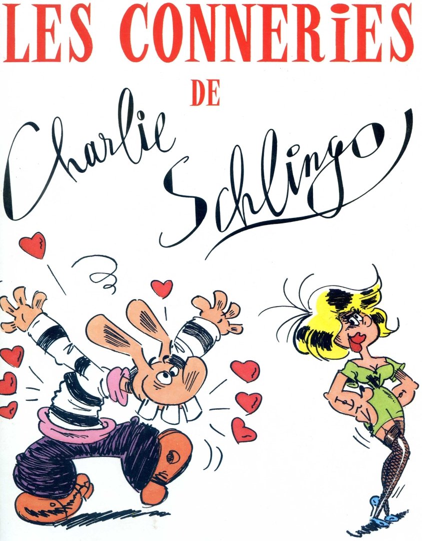 Les Conneries de Charlie Schlingo