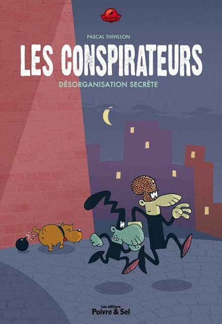 Les Conspirateurs Tome 1