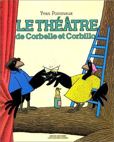 Corbelle et Corbillo Tome 3