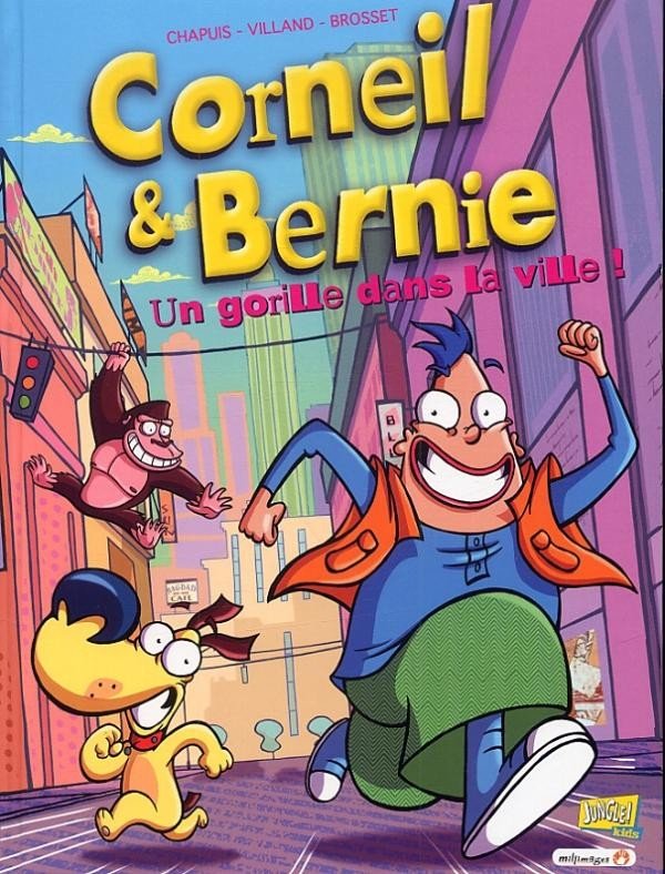 Corneil & Bernie Tome 1