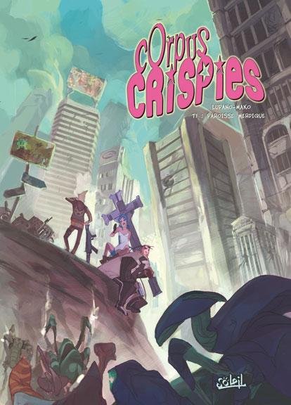 Corpus crispies Tome 1