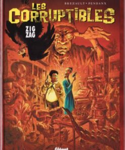 Les Corruptibles Tome 2