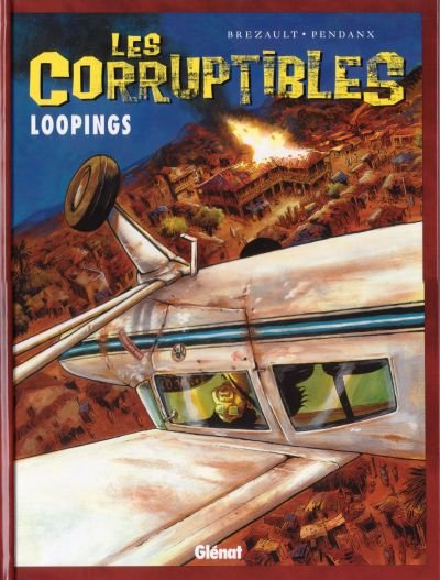 Les Corruptibles Tome 3