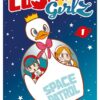 Cosmic Girlz Tome 2
