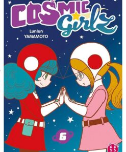 Cosmic Girlz Tome 6