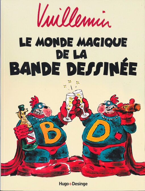 Le monde magique de la bande dessinée