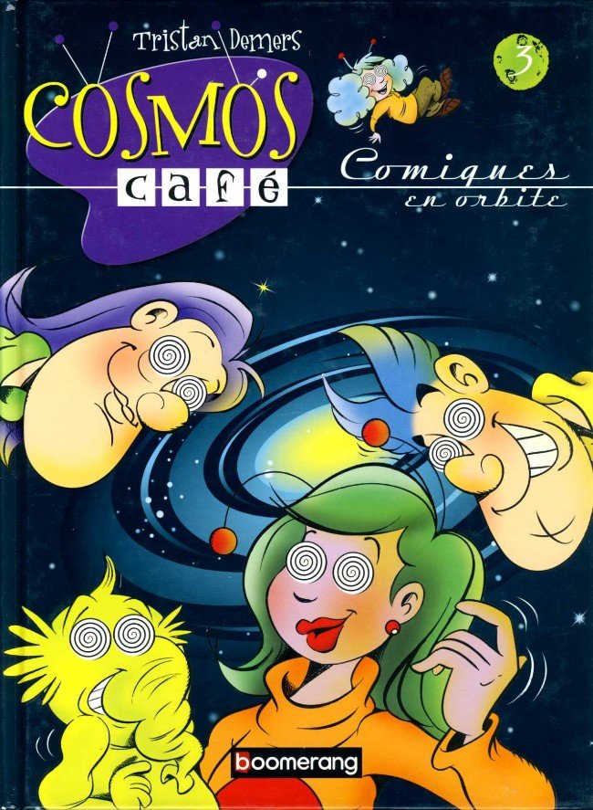 Cosmos Café Tome 3