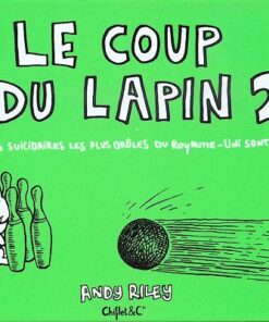 Le Coup du lapin Tome 2