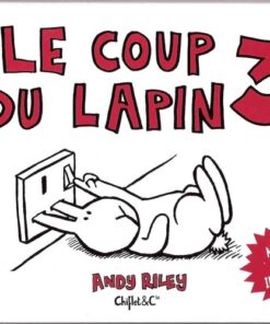 Le Coup du lapin Tome 3