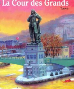 La Cour des grands Tome 2