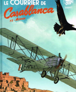 Le Courrier de Casablanca Tome 2