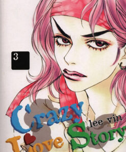 Crazy Love Story Tome 3