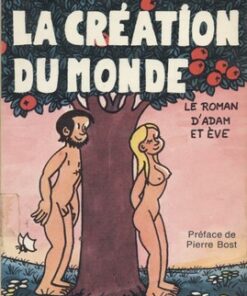 La Création du monde Tome 5