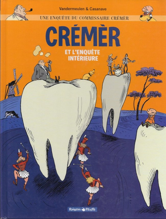 Une enquête du Commissaire Crémèr Tome 2