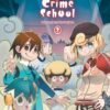 Crime School 1