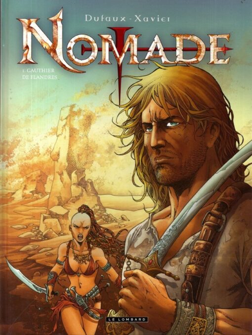 Croisade (seconde époque) - Nomade Tome 1