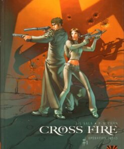 Cross Fire Tome 1