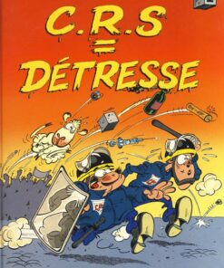 CRS = Détresse Tome 1