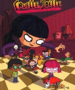 Cruelle Joëlle Tome 1