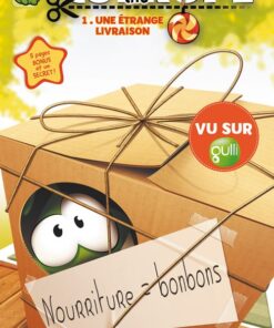 Cut the rope Tome 1