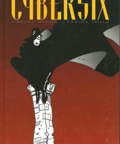 Cybersix Tome 1