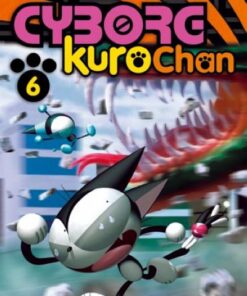 Cyborg Kurochan Tome 6
