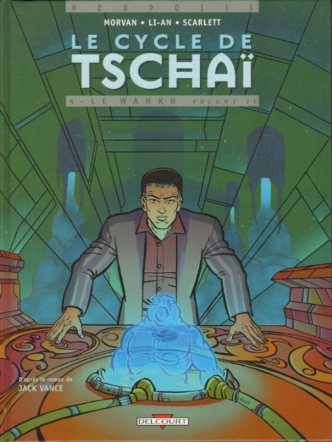 Le Cycle de Tschaï Tome 4