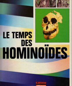 D'où vient l'homme ? Tome 3