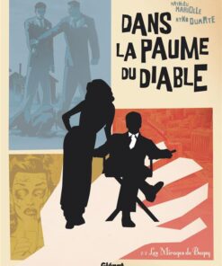Dans la paume du diable Tome 2