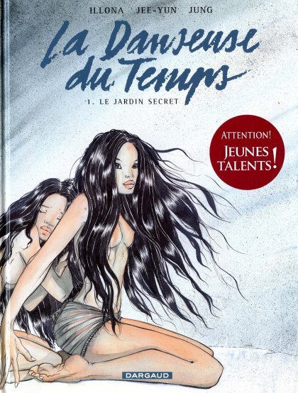 La Danseuse du temps Tome 1
