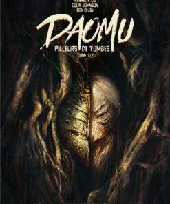 Daomu - Pilleurs de tombes Tome 1/2