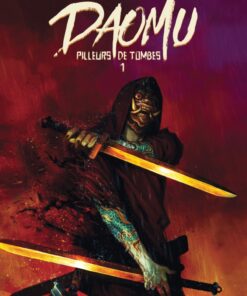 Daomu - Pilleurs de tombes Chapitre 1