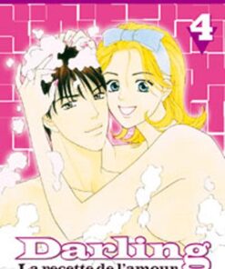 Darling (La recette de l'amour) Tome 4