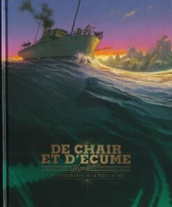 De chair et d'écume Tome 1
