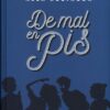 De mal en pis