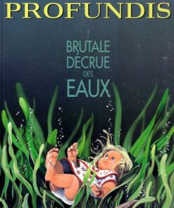 De Profundis Tome 1